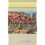 Against Architecture: Writings of Georges Bataille (October Books)