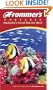 Frommer's(r) Portable Australia's Great Barrier Reef, 2nd Edition