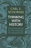 Thinking with History