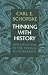 Thinking with History