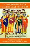 Search : Introduction to Medieval History (Bristol Classical Paperbacks)