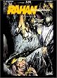 Rahan, fils des �ges farouches. L'Int�grale, tome 18