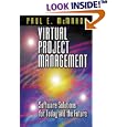 Virtual Project Management: Software Solutions for Today and the Future