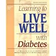 Learning to Live Well with Diabetes by Marion Franz