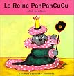 La reine PanPanCuCu