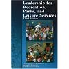 Leadership for Recreation, Parks, and Leisure Service