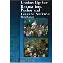 Leadership for Recreation, Parks, and Leisure Service