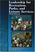 Leadership for Recreation, Parks, and Leisure Service