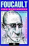 Foucault for Beginners (Writers and Readers Documentary Comic Books: 62)