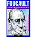 FOUCAULT FOR BEGINNERS (For Beginners (Steerforth Press))