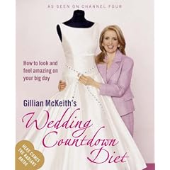 Gillian McKeith's Wedding Countdown Diet: How to Look and Feel Amazing on Your Big Day