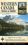 Travel Smart Guidebooks: Western Canada (Travel Smart Guidebooks)