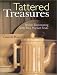 Tattered Treasures: Stylish Decorating with Flea Market Finds