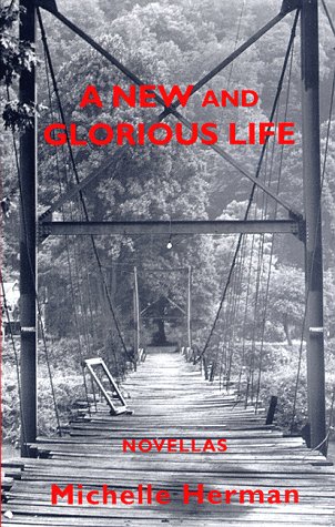 a new and glorious life carnegie mellon short fiction series
