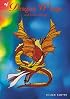 Of Dragon Wings and Faerie Things