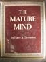 The Mature Mind.