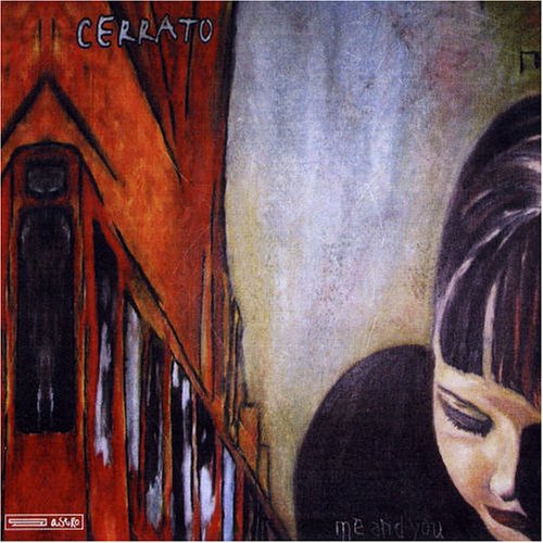 Cerrato - Me And You - Zortam Music
