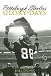 Pittsburgh Steelers Glory Days