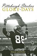 Pittsburgh Steelers Glory Days