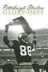 Pittsburgh Steelers Glory Days
