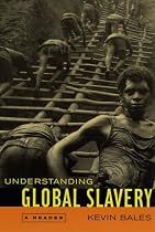 Understanding Global Slavery: A Reader