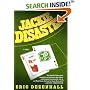 Jackie Disaster: A Novel