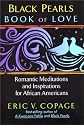 Black Pearls: Book of Love: Romantic Meditations and Inspirations for African Americans
