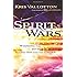 Spirit Wars: Winning the Invisible Battle Against Sin and the Enemy