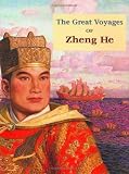 The Great Voyages of Zheng He