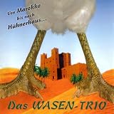 Von Marokko Bis Nach Hühnerhaus