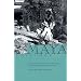 Maya Explorer: John Lloyd Stevens and the Lost Cities of Central America and Yucatan