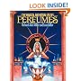 The Magical and Ritual Use of Perfumes