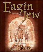 Fagin the Jew: A Graphic Novel