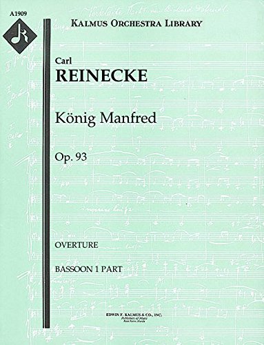 König Manfred, Op.93 (Overture): Bassoon 1 part (Qty 3) [A1909]