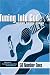 Tuning into God: George Strait's 50 Number Ones: Small Group Guide