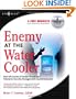 Enemy at the Water Cooler: True Stories of Insider Threats and Enterprise Security Management Countermeasures
