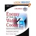 Enemy at the Water Cooler: True Stories of Insider Threats and Enterprise Security Management Countermeasures