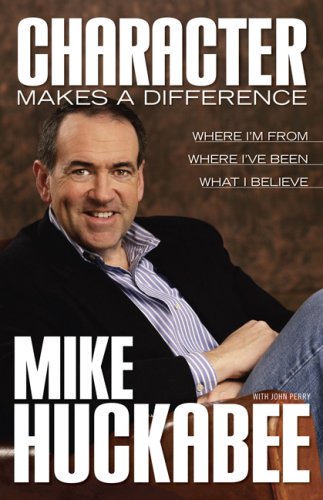 Character Makes a Difference: Where I'm From, Where I've Been, and What I Believe under Theology in The Books Store