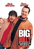 Big Bully