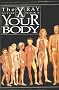 X Ray Picture Book of Your Body (X-ray picture books)
