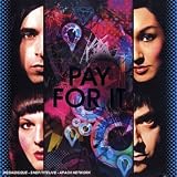Music : Pay for It