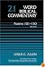 Word Biblical Commentary Psalms 101-150, Volume 21 Revised
