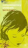 Review Quantum Leap  / Complementary Childcare - Fear And Anxiety [2002]