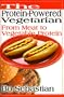 The Protein-Powered Vegetarian: From Meat to Vegetable Protein