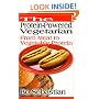 The Protein-Powered Vegetarian: From Meat to Vegetable Protein