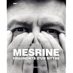 Mesrine : Fragments d'un mythe