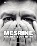 Mesrine : Fragments d'un mythe