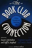 BOOK CLUB CONNECTION:LITERACY LEARNING
