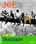 Joe and the Skyscraper (Adventures in Architecture)