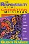 The Responsibility of the Christian Musician